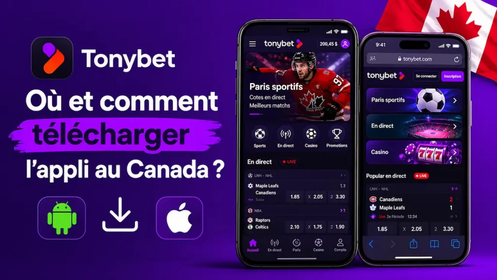Comment telecharger tonybet au canada - Applications de paris sportifs