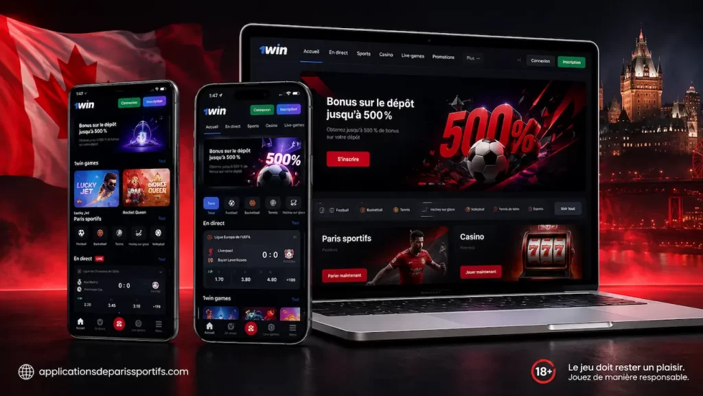 Application 1win Canada sur mobile et ordinateur avec bonus de dépôt jusqu'à 500 %
